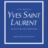 Little Book of Yves Saint Laurent